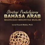 Buku Strategi Pembelajaran Bahasa Arab Madrasah Minoritas Muslim
