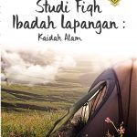 Buku Studi Fiqh Ibadah Lapangan: Kaidah Alam