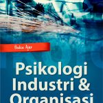 Buku Ajar Psikologi Industri Dan Organisasi