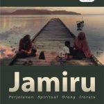 Buku Jamiru Perjalanan Spiritual Orang Irarutu