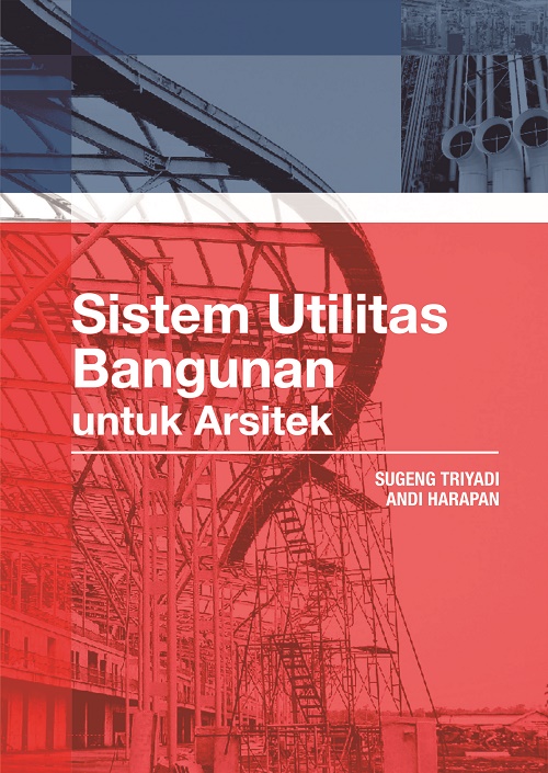 Buku Sistem Utilitas - referensi buku untuk mahasiswa arsitektur