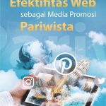 Buku Efektifitas Web Sebagai Media Promosi Pariwisata