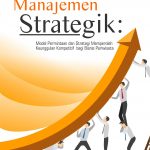 Buku Manajemen Strategik: Model Permintaan Dan Strategi Memperoleh Keunggulan Kompetitif Bagi Bisnis Pariwisata