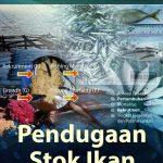 Buku Pendugaan Stok Ikan [Metode Analitik dan Holistik]