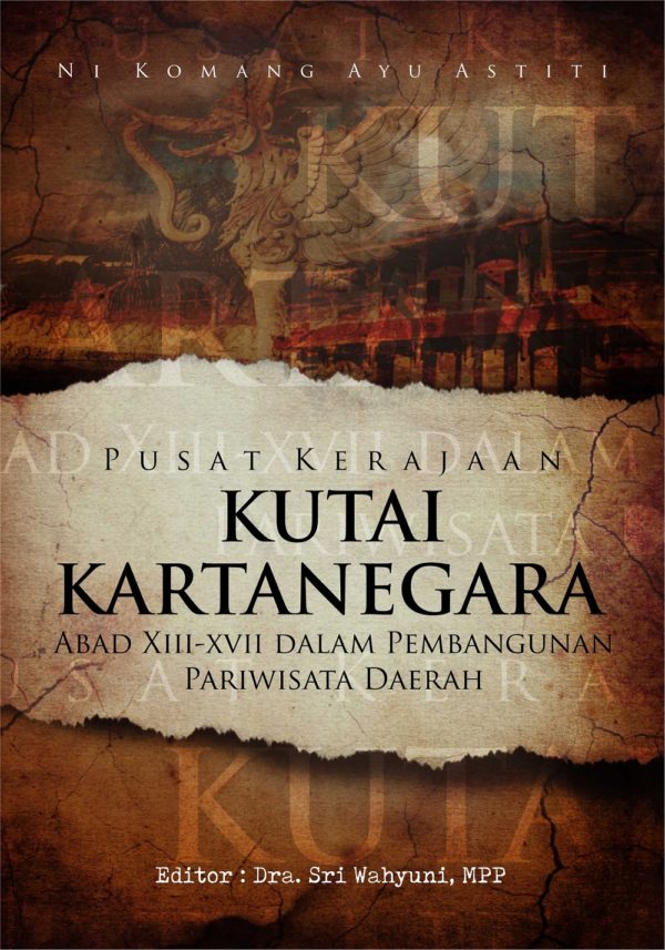 Buku Pusat Kerajaan Kutai Kartanegara Abad XIII – XVII Dalam ...