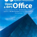 Buku Aplikasi Perkantoran Open Office Dan WPS Office