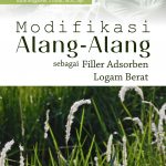 Buku Modifikasi Alang-Alang Sebagai Filler Adsorben Logam Berat
