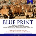 Buku Blue Print Pengembangan Sapi Potong Di Wilayah Badan Kerja Sama Utara-Utara (BKSU) (Gorontalo Utara, Buol, Bolaang Mongondow Utara, Bone Bolango) : (Menuju Populasi Satu Juta Ekor Di Kawasan Badan Kerja Sama Utara-Utara)