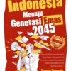 Buku Gelora Membangun Indonesia Menuju Generasi Emas 2045