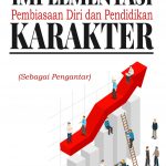 Buku Implementasi Pembiasaan Diri Dan Pendidikan Karakter (Sebagai Pengantar)