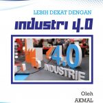 Buku Lebih Dekat Dengan Industri 4.0