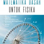 Buku Matematika Dasar Untuk Fisika