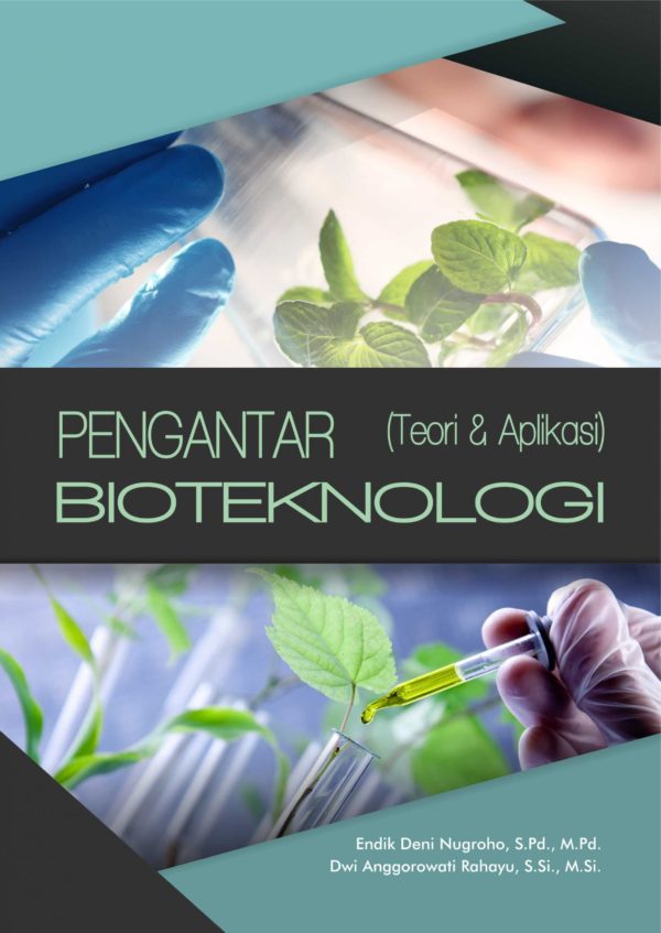 Buku Pengantar Bioteknologi (Teori Dan Aplikasi) - Deepublish