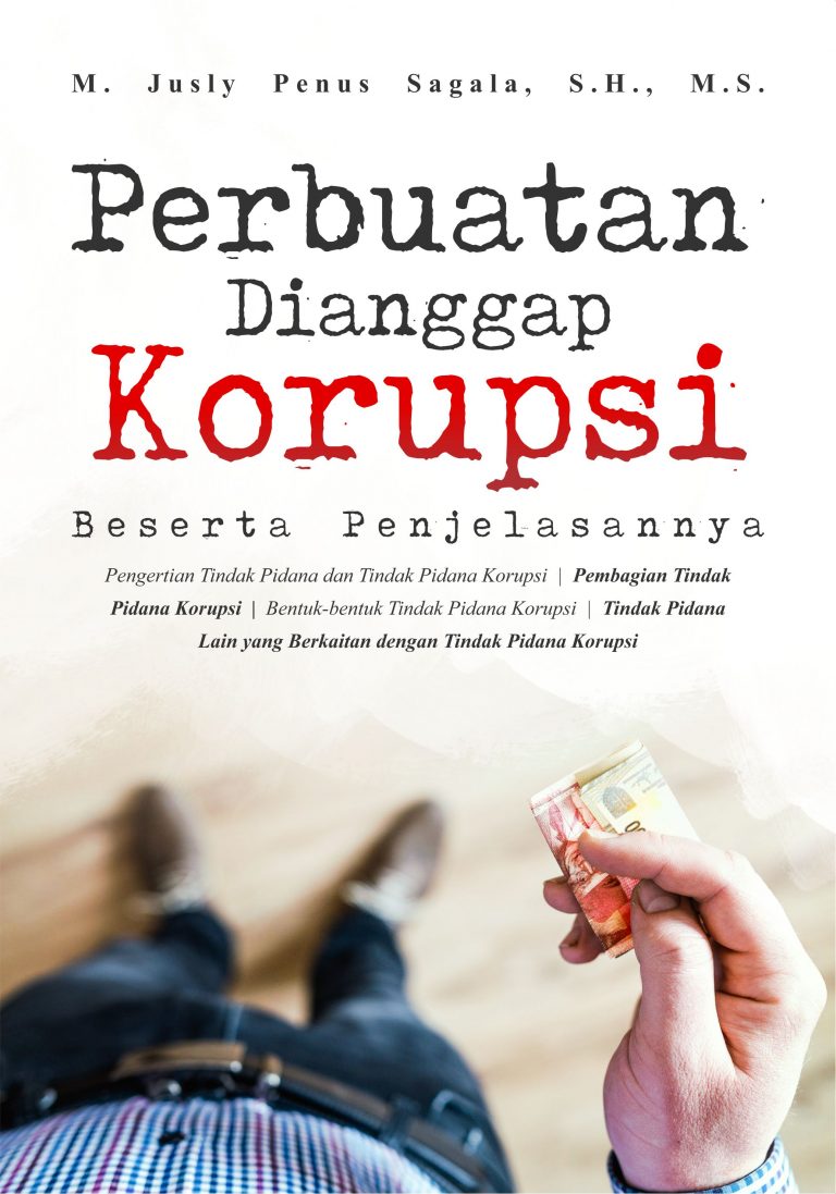 Buku Perbuatan Dianggap Korupsi Beserta Penjelasannya