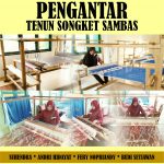 Buku Pengantar Tenun Songket Sambas
