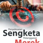 Buku Penyelesaian Sengketa Pelanggaran Merek