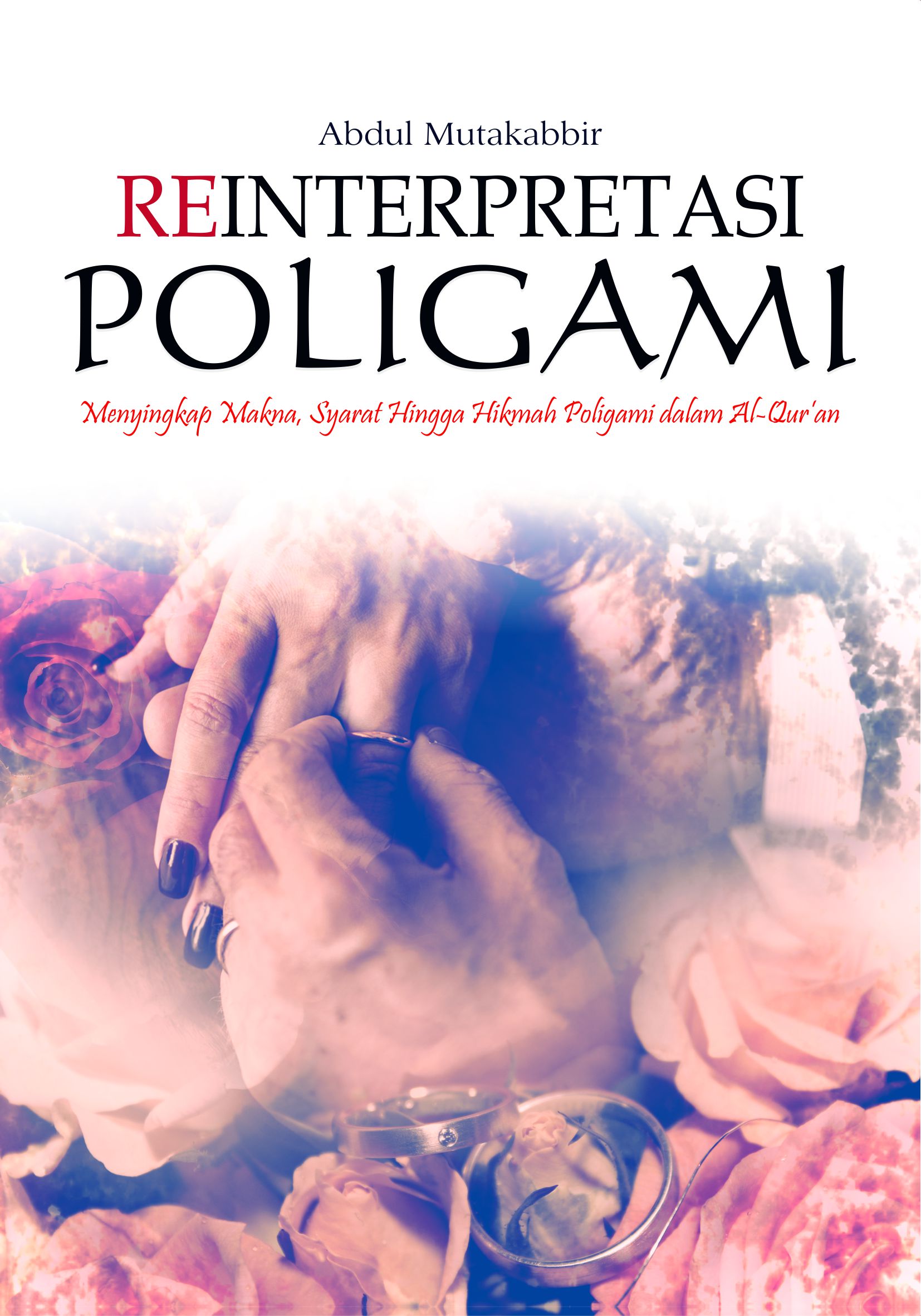 Buku Reinterpretasi Poligami Menyingkap Makna