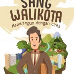 Novel Sang Walikota Membangun Dengan Cinta