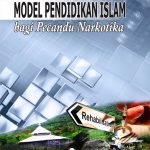 Buku Model Pendidikan Islam Bagi Pecandu Narkotika