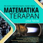 Buku Ajar Matematika Terapan untuk Teknisi