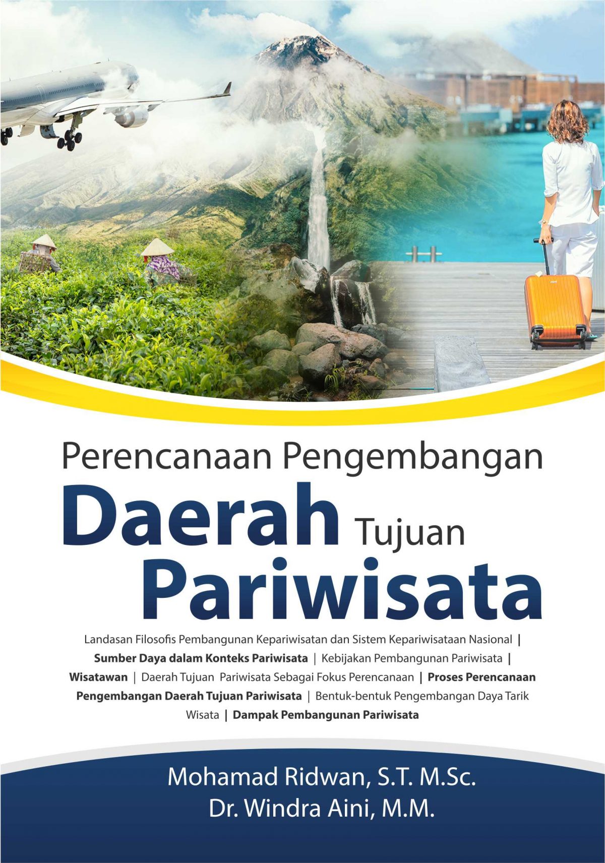 Buku Perencanaan Pengembangan Daerah Tujuan Pariwisata