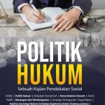 Buku Politik Hukum Sebuah Kajian Pendekatan Sosial