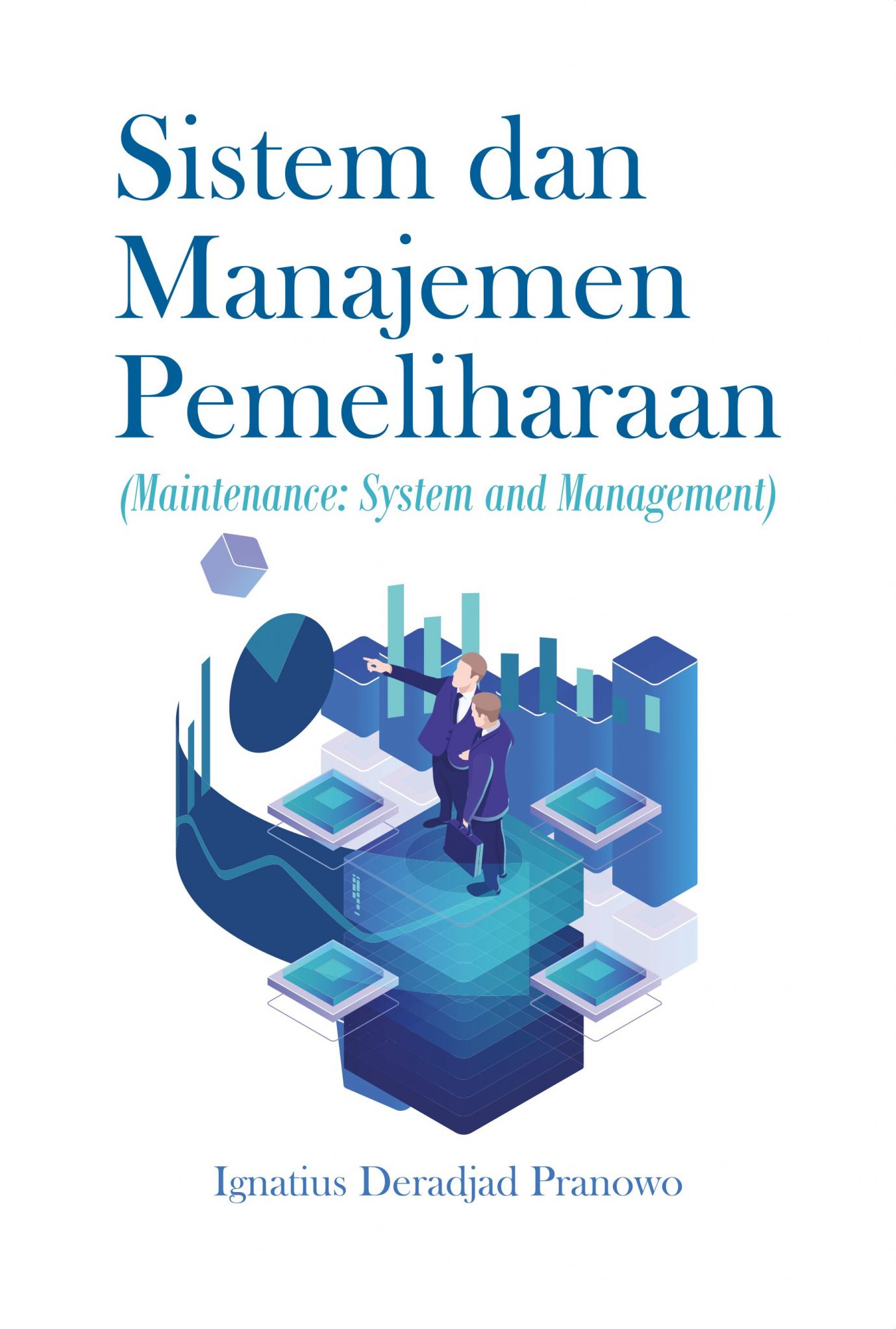 Buku Sistem Dan Manajemen Pemeliharaan -Deepublish