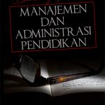 Buku Benang Merah Manajemen Dan Administrasi Pendidikan