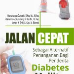 Buku Jalan Cepat Sebagai Alternatif Penanganan Bagi Penderita Diabetes Mellitus