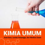 Buku Kimia Umum: Asam Basa, Larutan Penyangga, dan Hidrolisis Garam