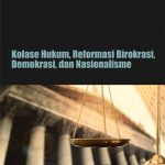 Buku Kolase Hukum, Reformasi Birokrasi, Demokrasi, dan Nasionalisme