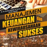 Buku Manajemen Keuangan dan Kewirausahaan Sukses