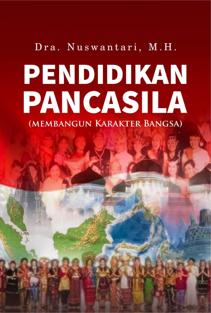 Buku Pendidikan Pancasila (Membangun Karakter Bangsa)