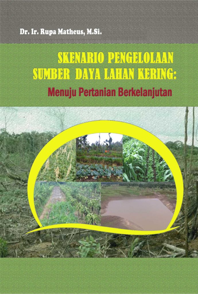 Buku Skenario Pengelolaan Sumber Daya Lahan Kering