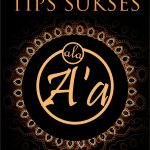 Buku Tips Sukses Ala A'A