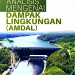 Buku Analisis Mengenai Dampak Lingkungan (AMDAL)