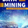 Buku Data Mining Untuk Perguruan Tinggi
