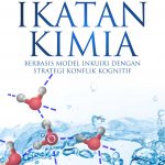 Buku Ikatan Kimia Berbasis Model Inkuiri dengan Strategi Konflik Kognitif