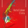 Buku Antologi Puisi Kutuliskan Cinta