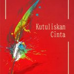 Buku Antologi Puisi Kutuliskan Cinta