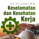 Buku Keselamatan dan Kesehatan Kerja