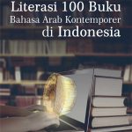 Buku Literasi 100 Buku Bahasa Arab Kontemporer di Indonesia