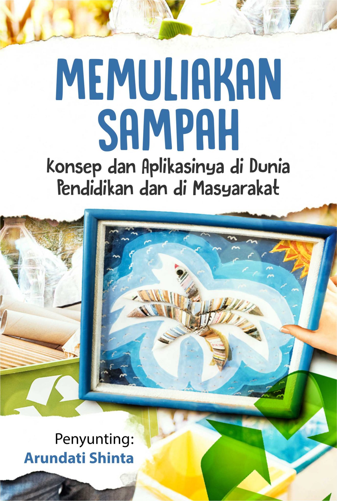 6 Rekomendasi Buku Tentang Sampah dan Pengelolaan