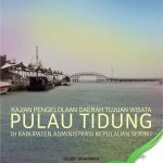 Buku Pengembangan Wisata Bahari: Kajian Pengelolaan Daerah Tujuan Wisata Pulau Tidung Di Kabupaten Administrasi Kepulauan Seribu