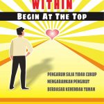 Buku Start From Within Begin At The Top Volume 2: Character Building