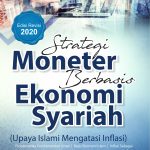 Buku Strategi Moneter Berbasis Ekonomi Syariah (Upaya Islami Mengatasi Inflasi)