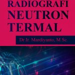 Buku Uji Tak Rusak Radiografi Neutron Termal