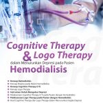 Buku Cognitive Therapy Dan Logo Therapy Dalam Menurunkan Depresi Pada Pasien Hemodialisis