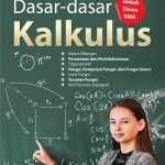 Buku Dasar-Dasar Kalkulus Untuk SMA