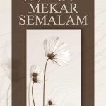 Buku Kumpulan Cerpen: Mekar Semalam